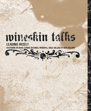 Wineskin Talks - Leading Wisely image